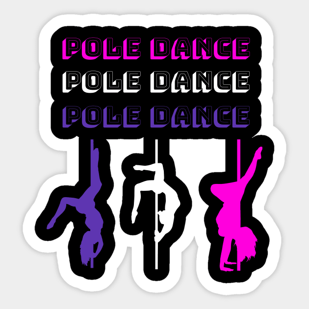 Pole Dance Pole Dance Pole Dance Sticker by SinBle